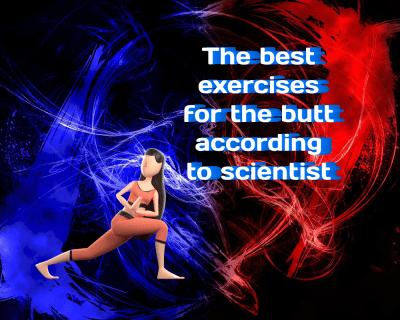 The best exercises for the butt according to scientists