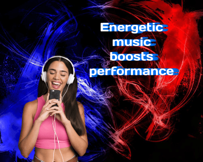 Energetic music during and before exercise boosts performance