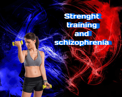Strength Training and Its Implications for Schizophrenia: A Preliminary Exploration