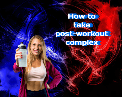 How to Take a Post-Workout Complex for Optimal Recovery