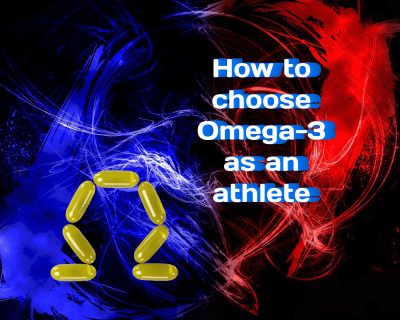 How to Choose Omega-3 as an Athlete