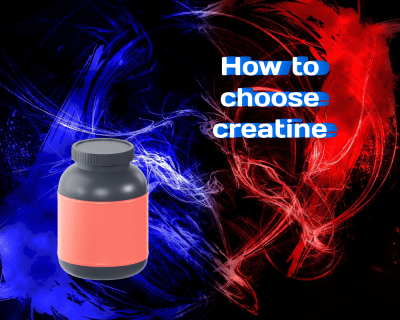How to Choose Creatine: A Comprehensive Guide for Athletes
