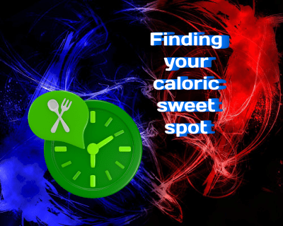 Finding Your Caloric Sweet Spot: How Many Calories Should You Eat Per Day?