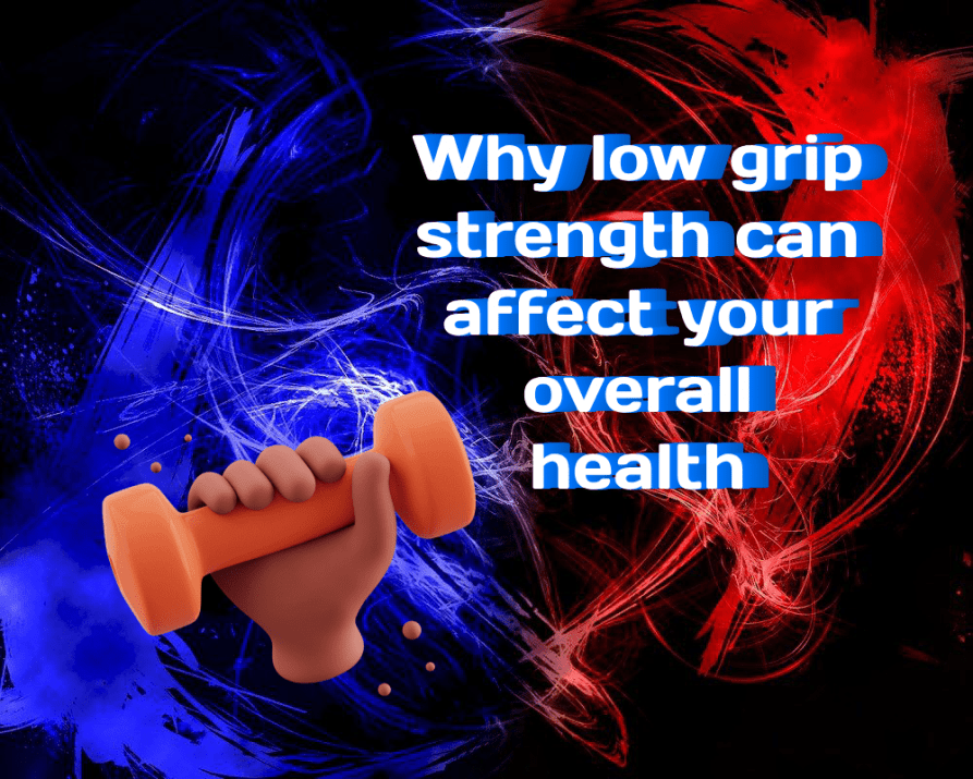 Why Low Grip Strength Can Affect Your Overall Health | Athletic Store